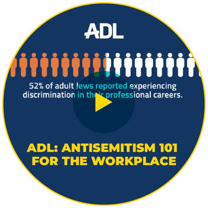 Watch Video: ADL: Antisemitism 101 for the Workplace